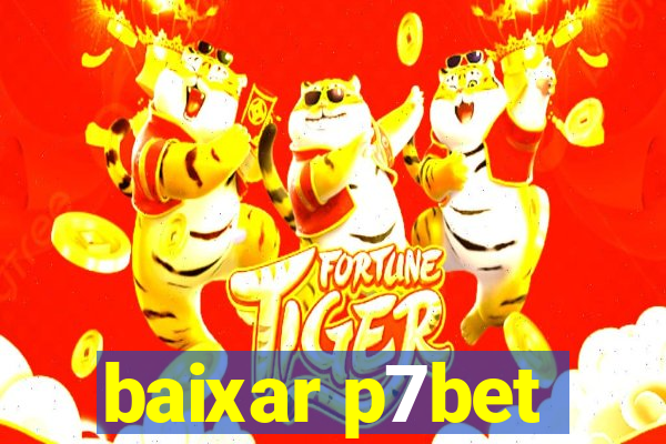 baixar p7bet